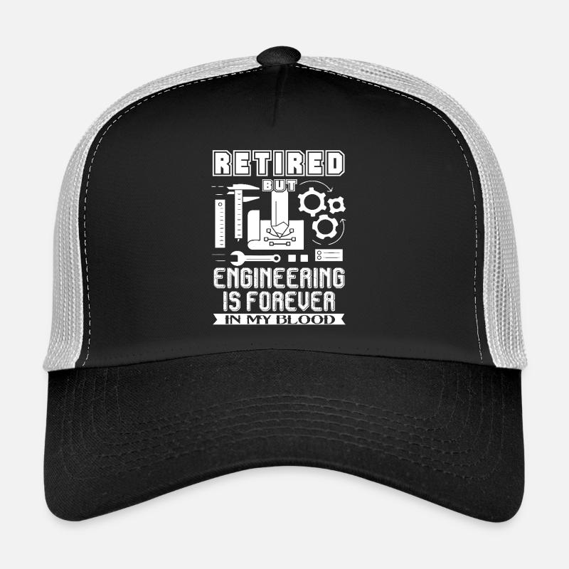 Engineer Engineering Is Forever In My Blood Trucker Cap