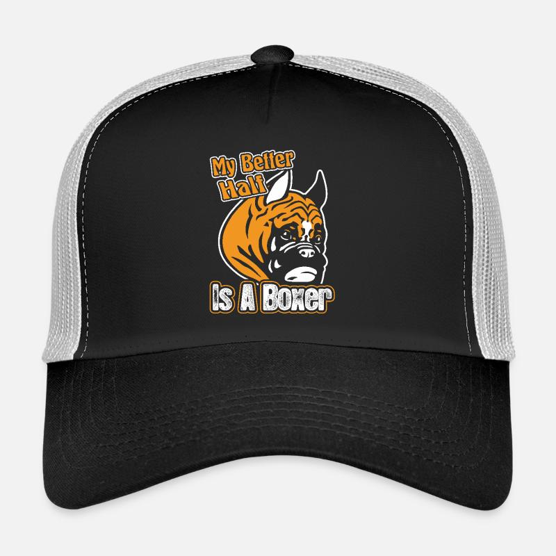 My Better Half Is A Boxer Trucker Cap