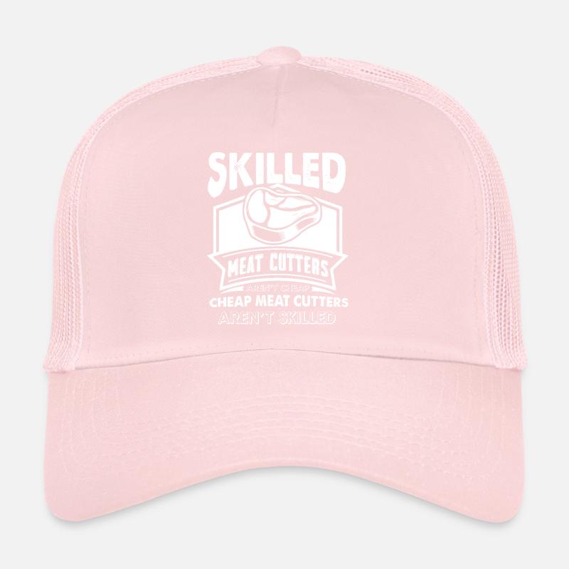 Meat Cutter Skilled Meat Cutters Aren't Cheap Trucker Cap