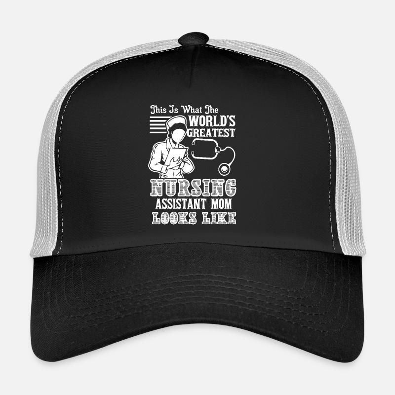 Nursing Assistant Nursing Assistant Mom Trucker Cap