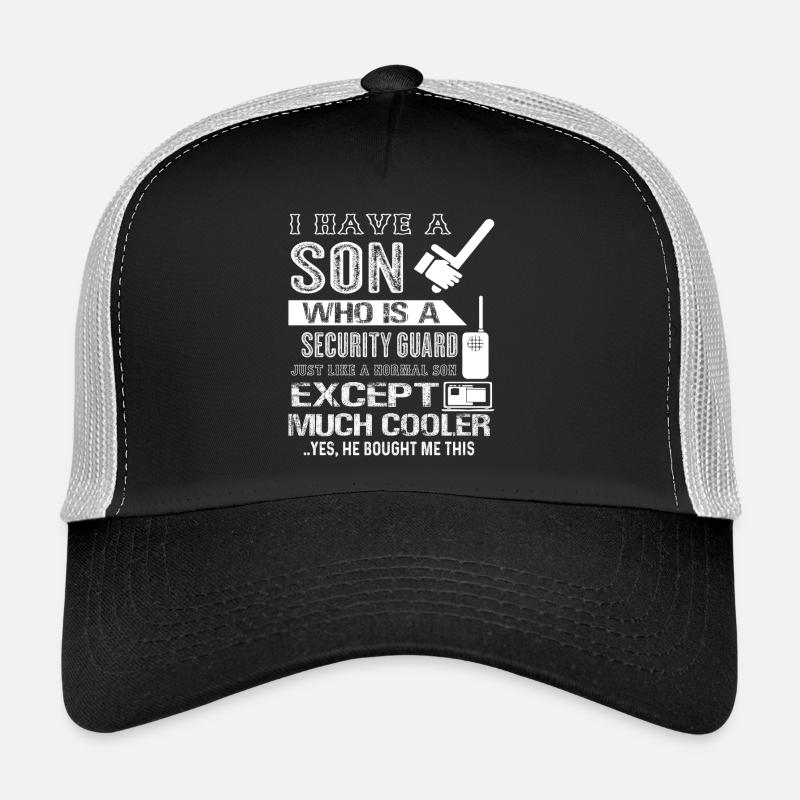 Security Guard My Son Is A Security Guard Trucker Cap