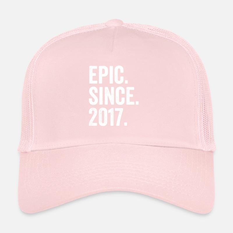 Epic Since 2017 Birth Year Birthday Trucker Cap
