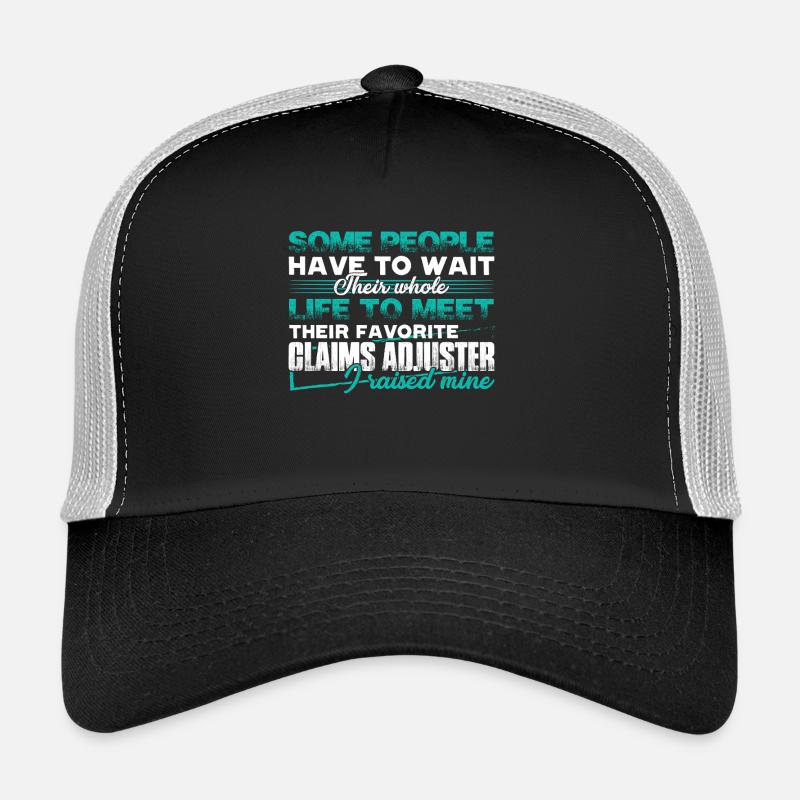 Claims Adjuster Proud Claims Adjuster Parent Trucker Cap