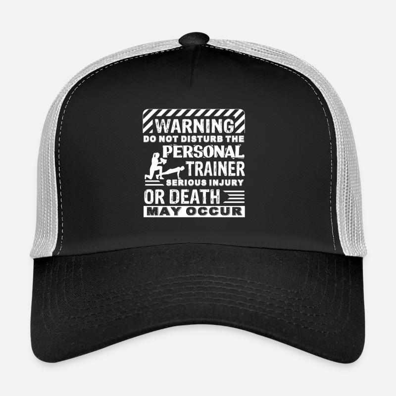 Don't Disturb The Personal Trainer Trucker Cap