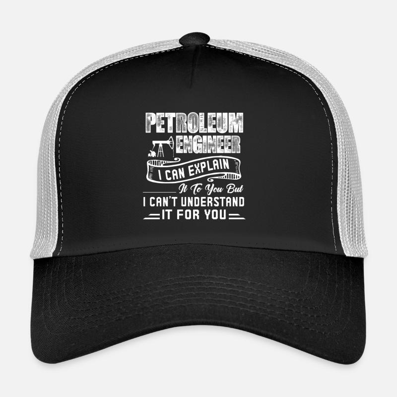 Petroleum Engineer Funny Petroleum Engineer Trucker Cap