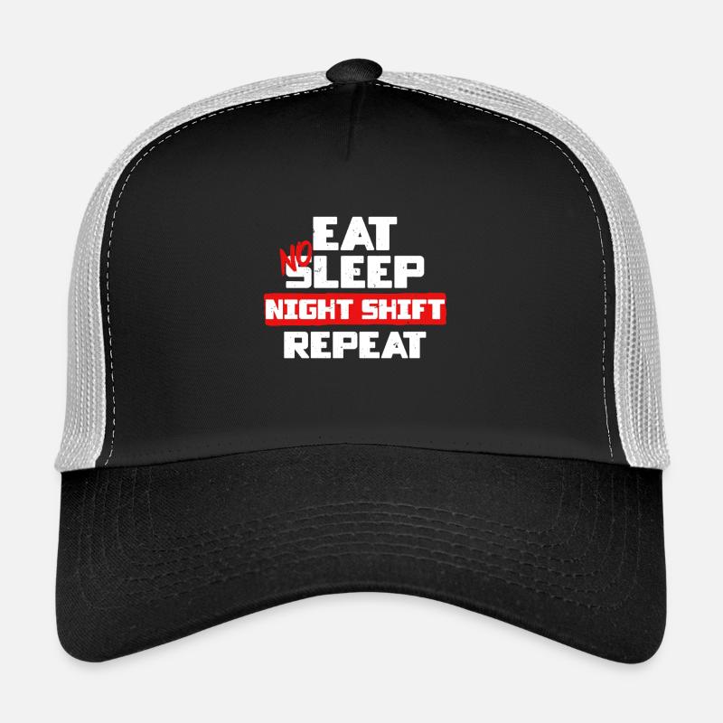 Docker Worker Eat No Sleep Night Shift Répéter Casquette trucker 