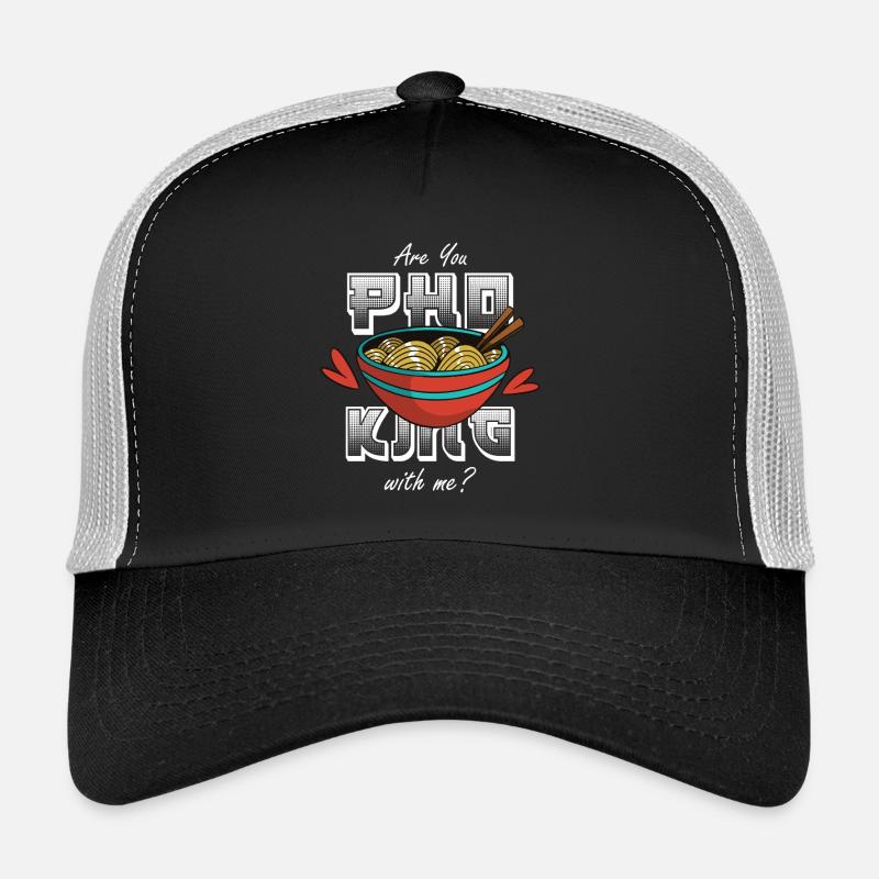 Êtes-vous le roi Pho avec moi ? Drôle de soupe de nouilles pho Casquette trucker 