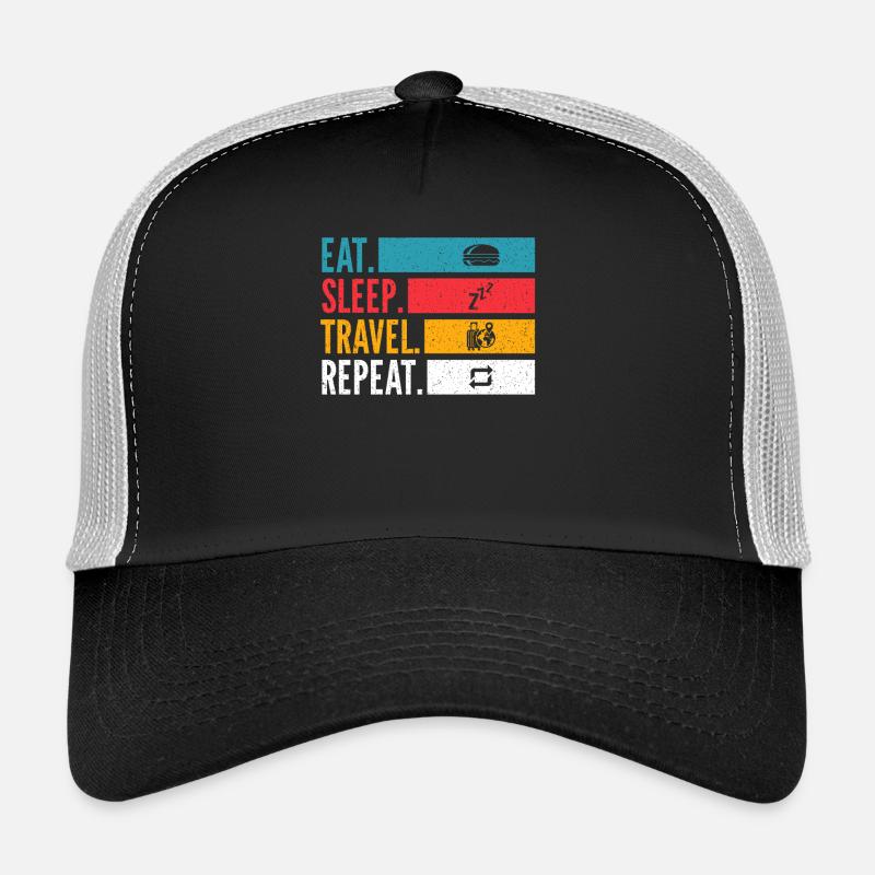 Manger dormir voyage répéter Reise Design Casquette trucker 