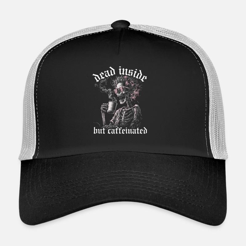 Dead Inside But Caffeinated Coffee Saying Woman Trucker Cap