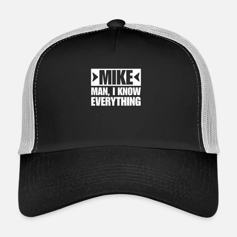 MIKE MEC : JE SAIS TOUT Casquette trucker 