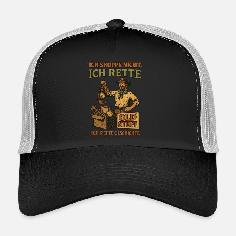 Ich Shoppe Nicht Ich Rette Old Stuff Geschichte Trucker Cap