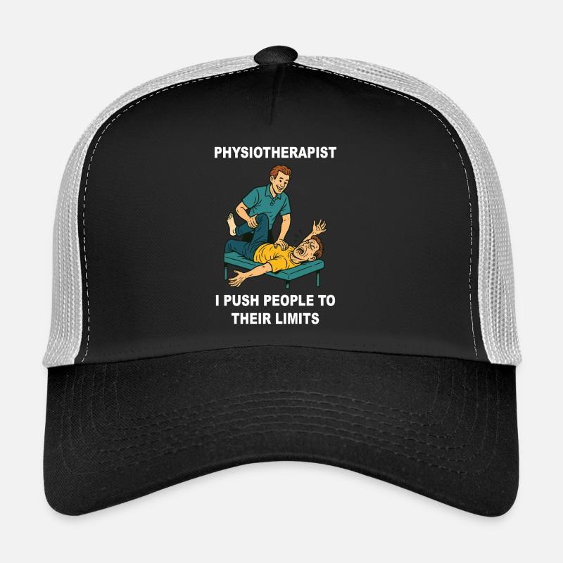 Physiotherapy Funny Physiotherapist Saying Trucker Cap