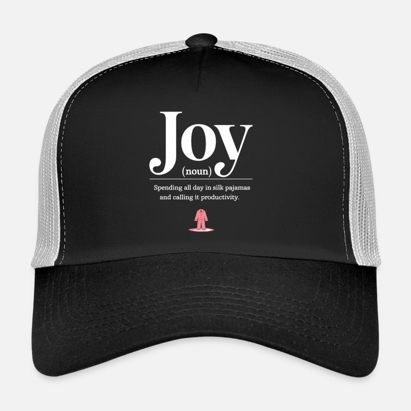 Joy – Pyjamatag Definition Trucker Cap