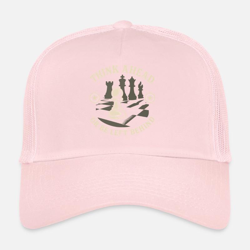 Chess Player Think Ahead Or Be Left Behind Board Trucker Cap