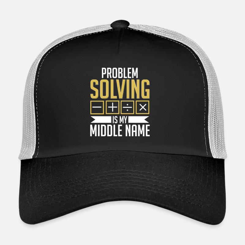 Mathématiques Professeur de mathématiques Résolution de problèmes Mon deuxième prénom Casquette trucker 