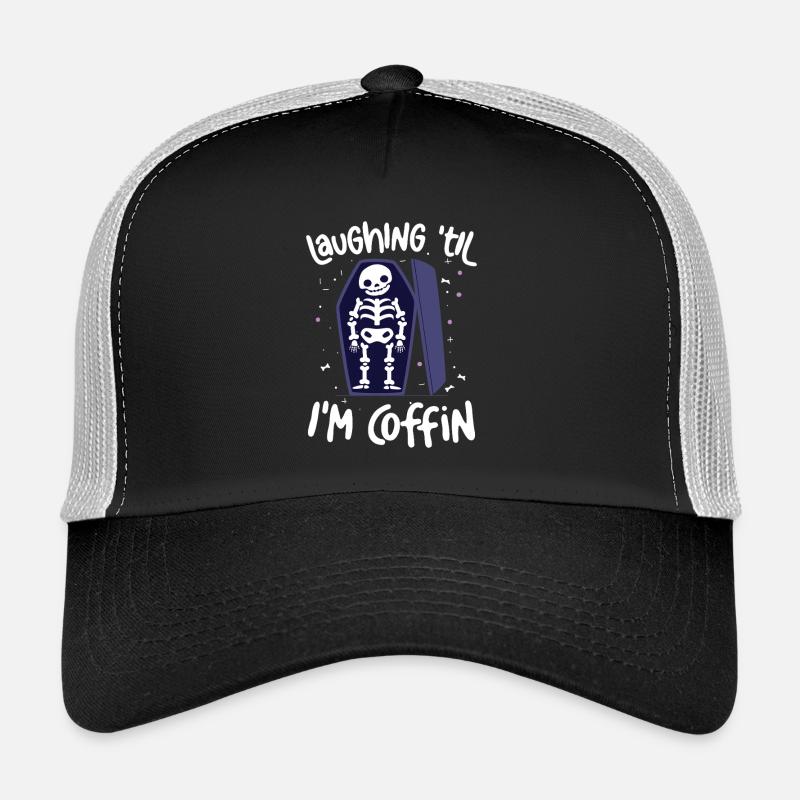  Laughing Til Im Coffin Skelett Witz Sarkophag Trucker Cap