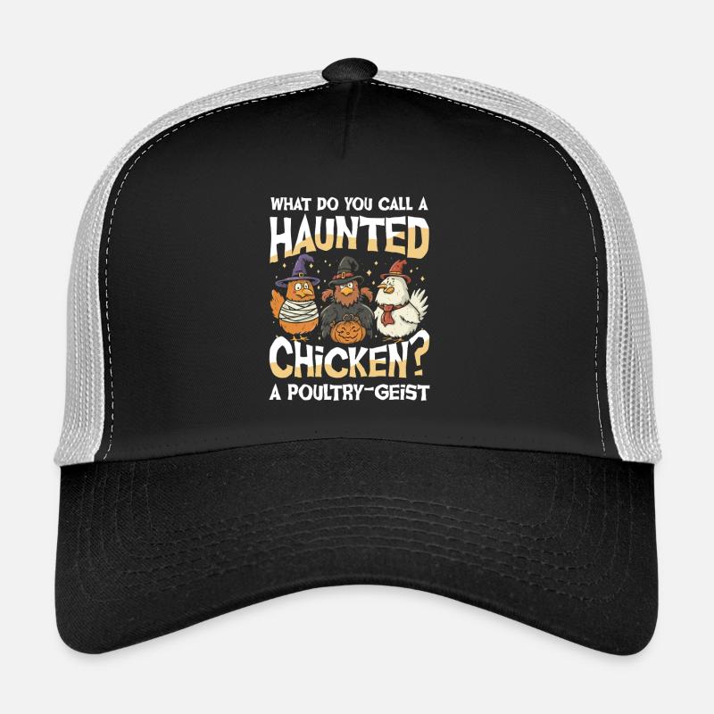 What Do You Call A Haunted Chicken A Poultry Trucker Cap