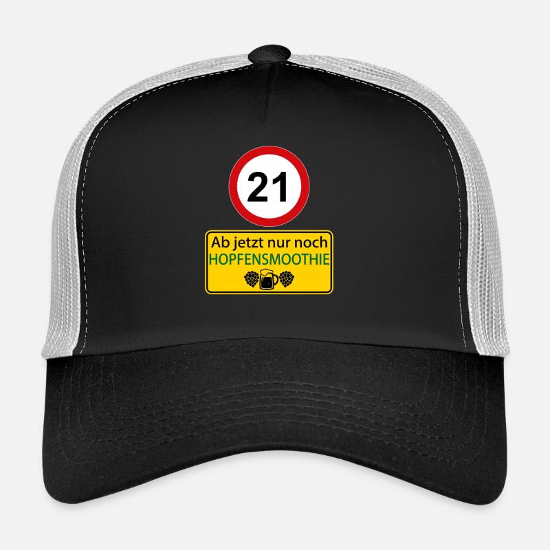 21 From now on only hop smoothie Trucker Cap