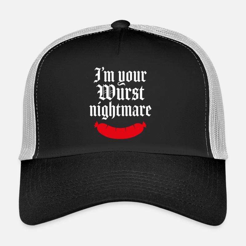 Ich bin dein wurstigster Albtraum Trucker Cap