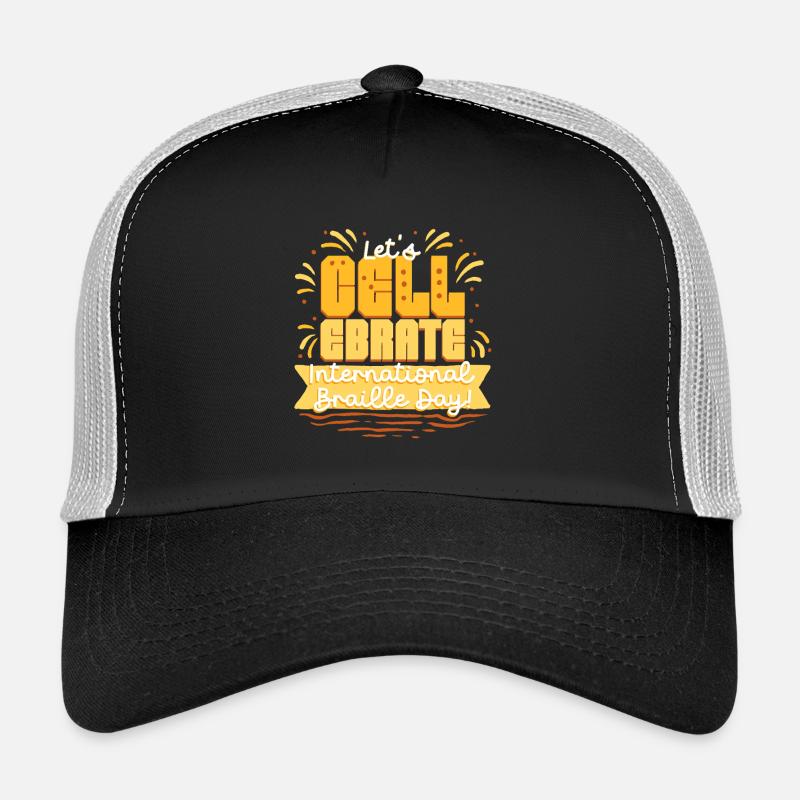 Braille Teacher Braille Lets Cell-Ebrate Trucker Cap