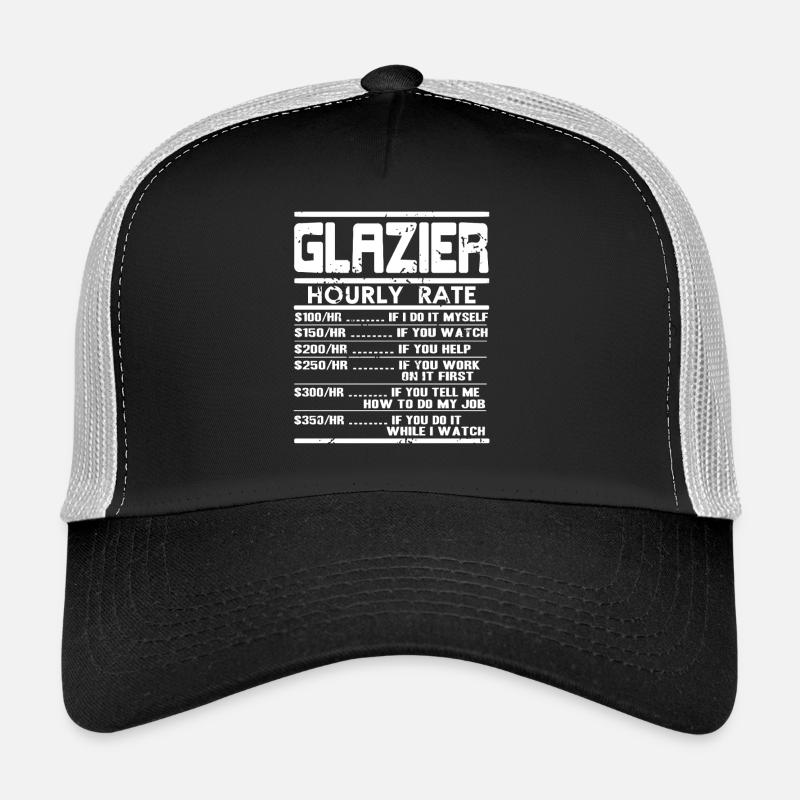 Glazier Hourly Rate Funny Glass Work Pricing Chart Trucker Cap