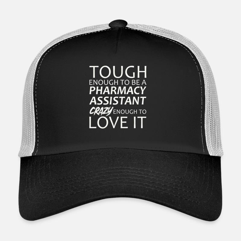 Pharmacy assistant Crazy Trucker Cap