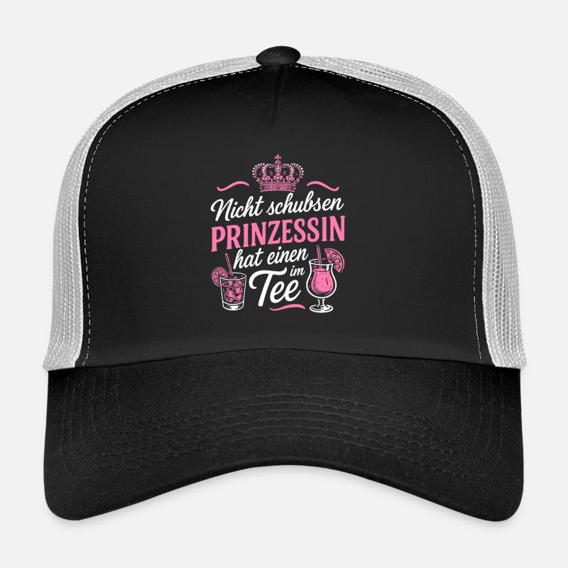 Don't push princess has one in her tea - Bachelor Party Trucker Cap