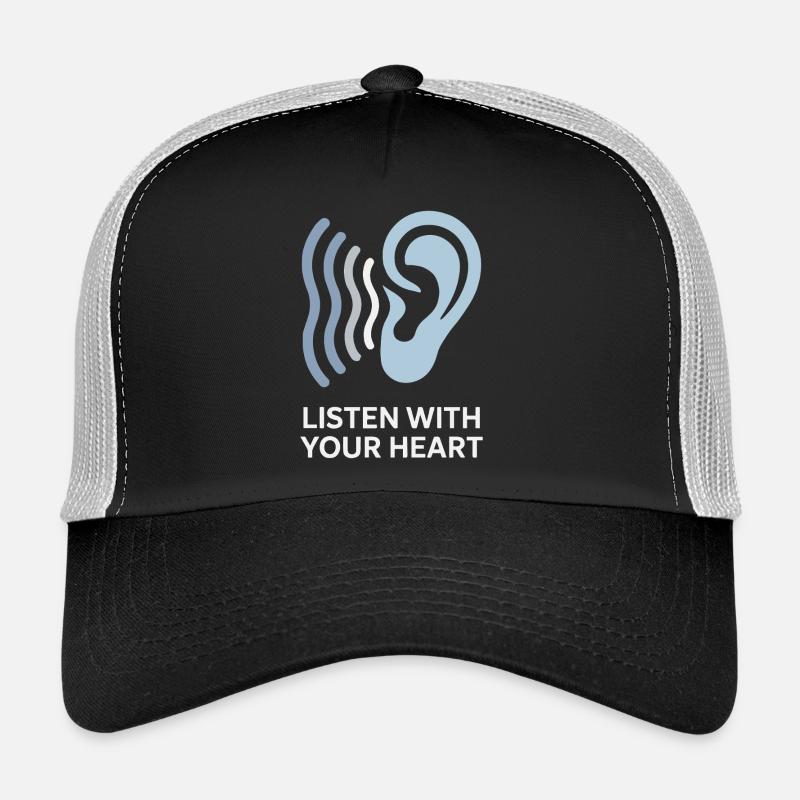 Écoutez avec votre cœur Casquette trucker 