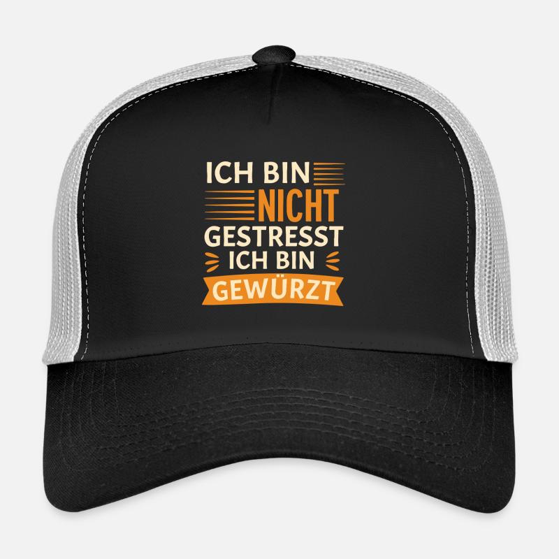Ich bin nicht gestresst, ich bin gewürzt - Trucker Cap - Schwarz/Steingrau