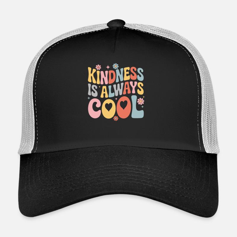 Kindness Is Always Cool Flowers Hearts Trucker Cap