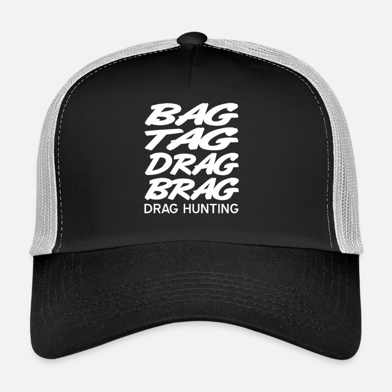 Bag Tag Drag Brag Drag Hunting Elite Riders Trucker Cap