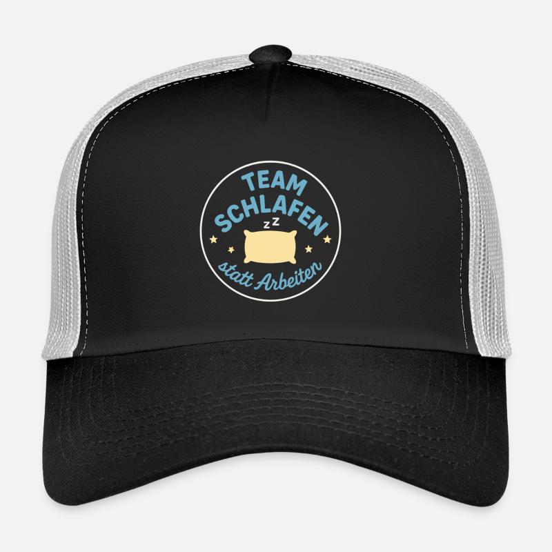 Équipe Dormir au lieu de travailler Casquette trucker 