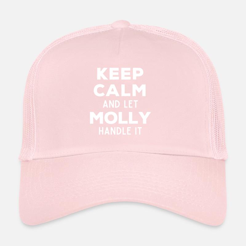 Keep Calm Let Molly sort it out Funny saying Trucker Cap