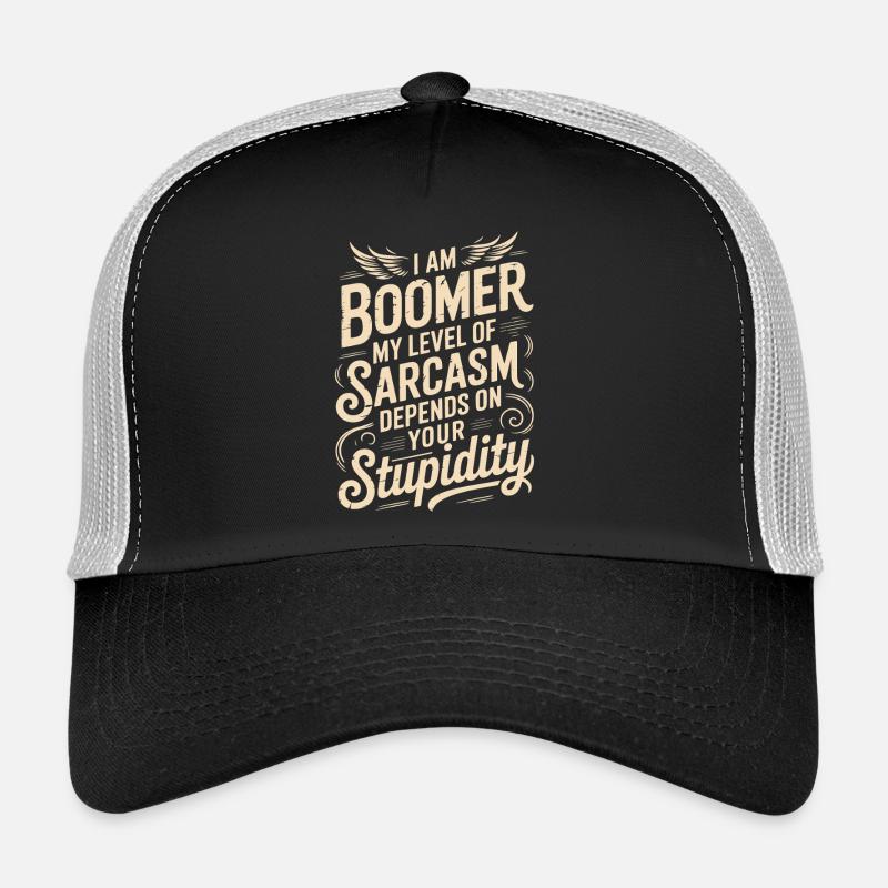 Sarcasme boomer disant conception de chemise Casquette trucker 