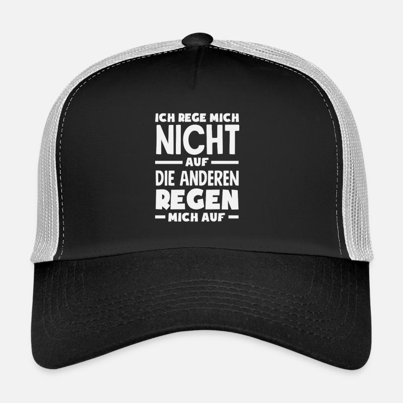 I don't get upset, the others get upset Trucker Cap