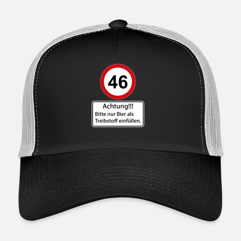46 Caution only fill beer as fuel Trucker Cap