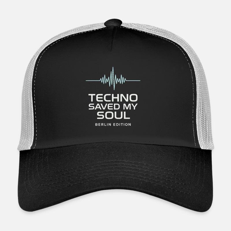 Techno Saved My Soul Berlin Edition Shirt Trucker Cap