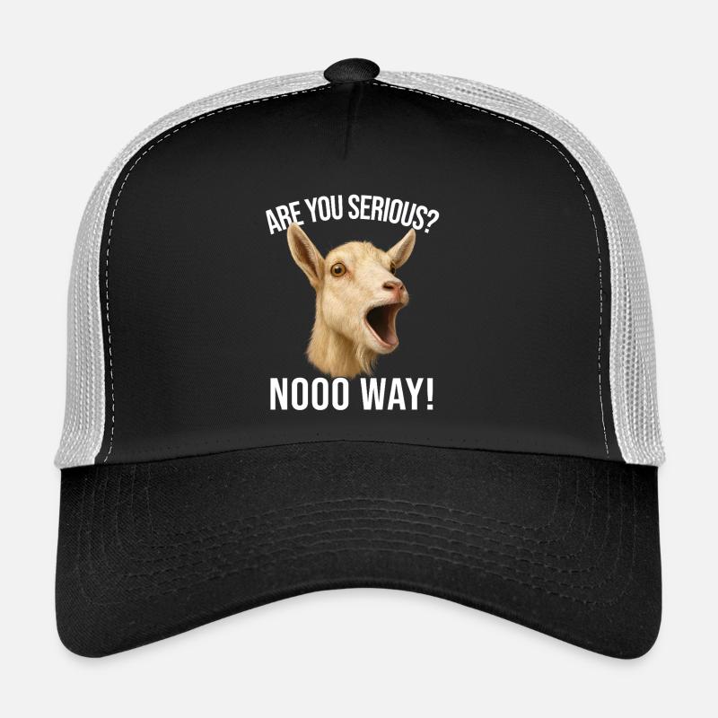 Chèvre Élevage Chèvre Éleveur de chèvres - Êtes-vous sérieux Casquette trucker 