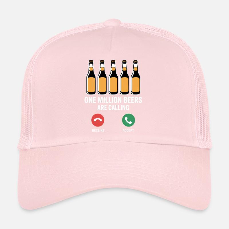 One MIllion Beers are calling - Funny Drinking Mem Trucker Cap
