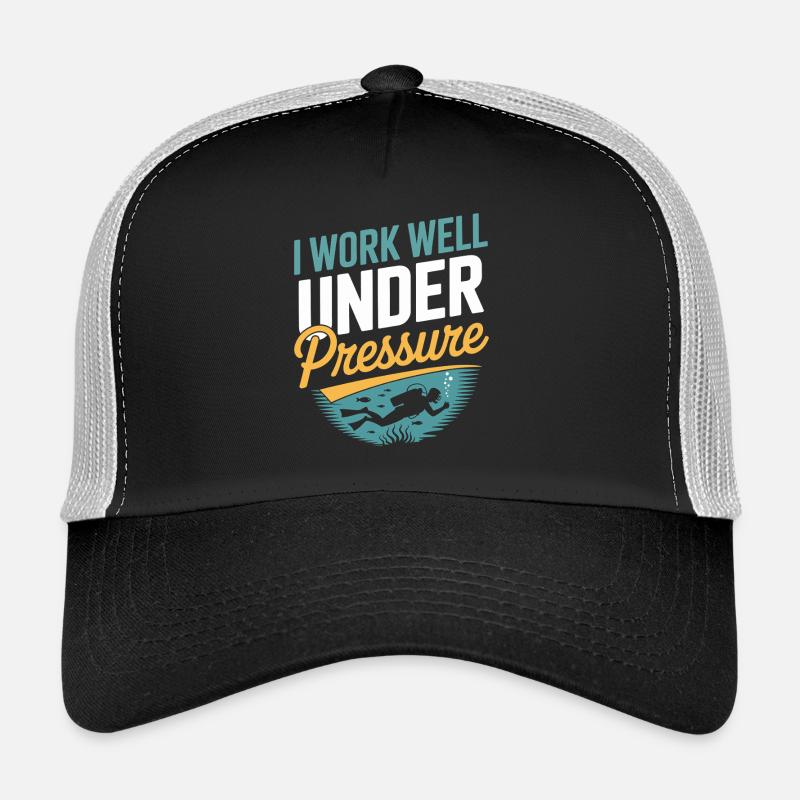 Plongeur Plongée sous-marine Je travaille bien sous pression Casquette trucker 