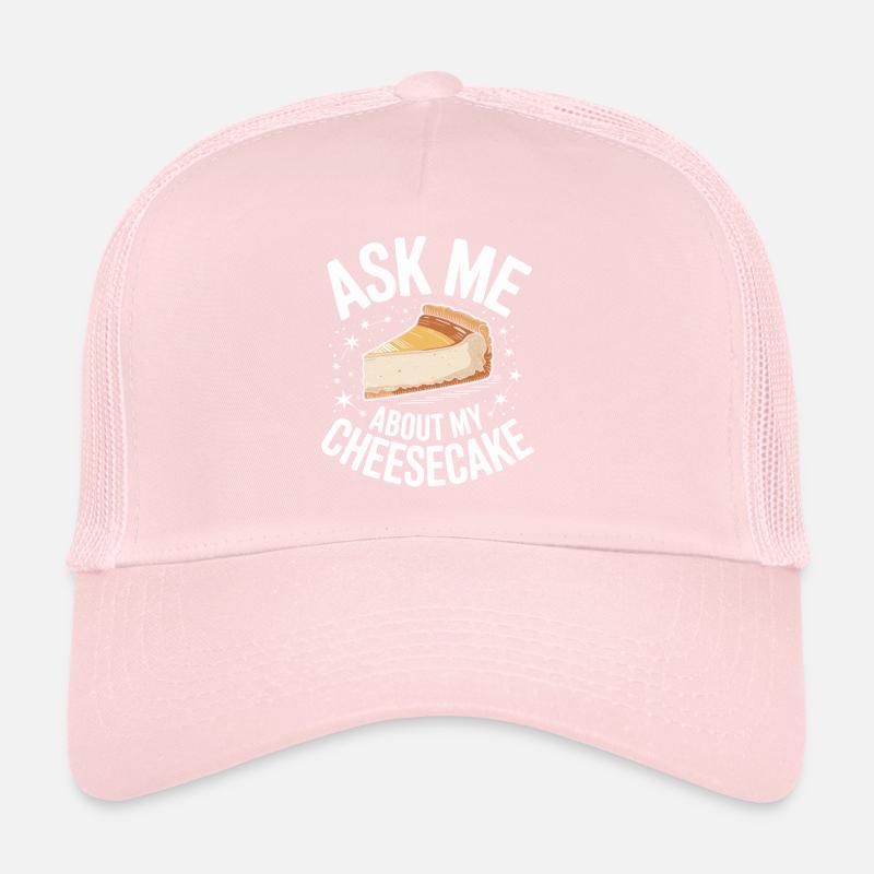 Demande-moi mon cheesecake Casquette trucker 