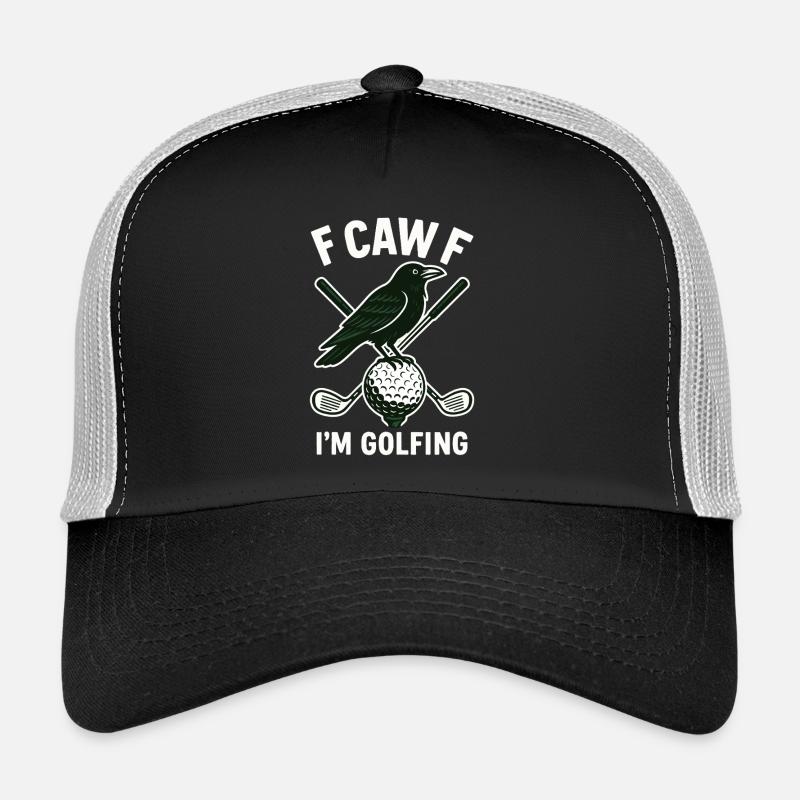F Caw F Je joue au golf Drôle de conception de golf Casquette trucker 