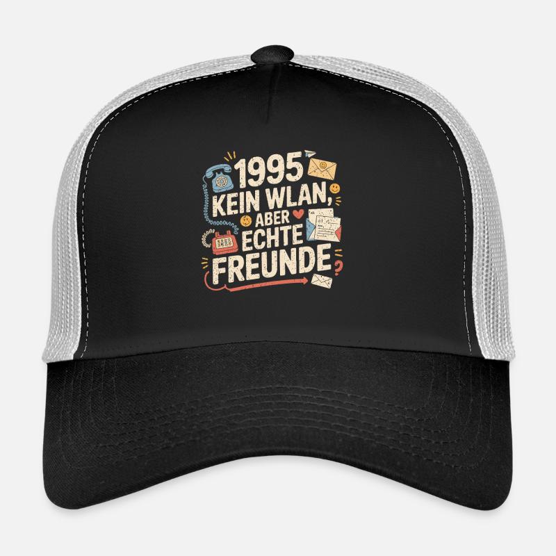 1995 Kein WLAN, aber echte Freunde Trucker Cap