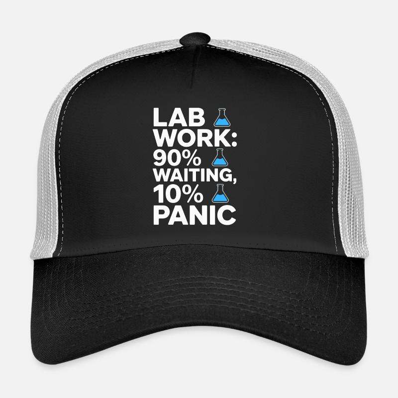 Lab Work 90% Waiting 10% Panic Clinical Lab Trucker Cap