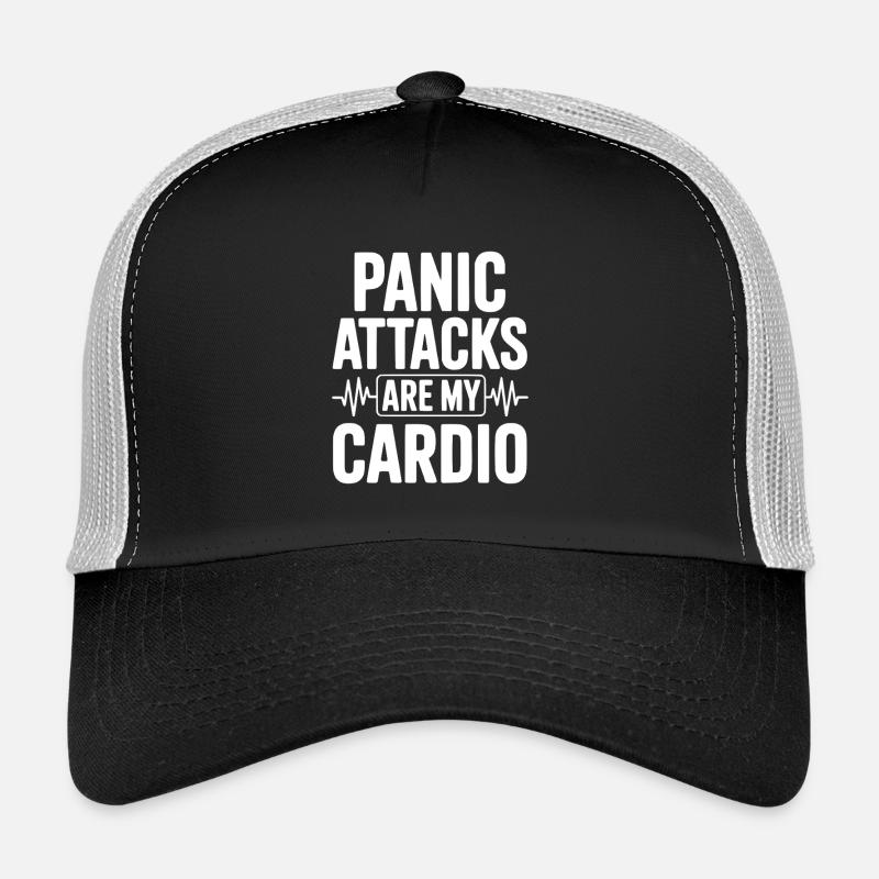 Les crises de panique sont mon cardio Casquette trucker 