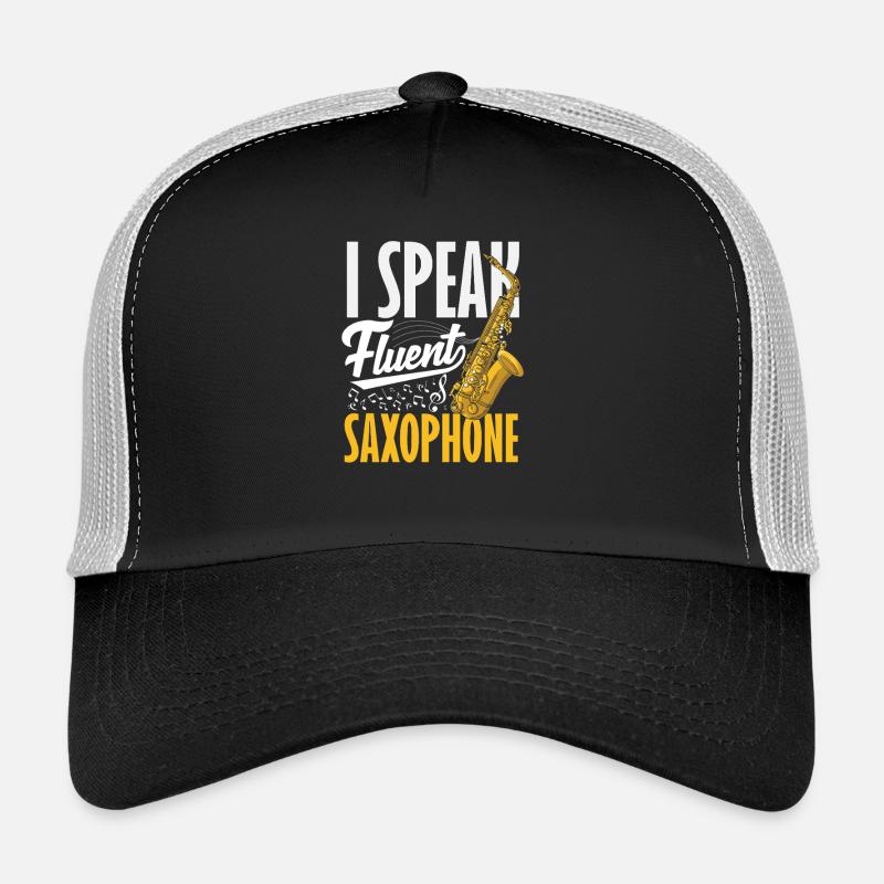 I speak fluently Saxophone Saxophonist Trucker Cap