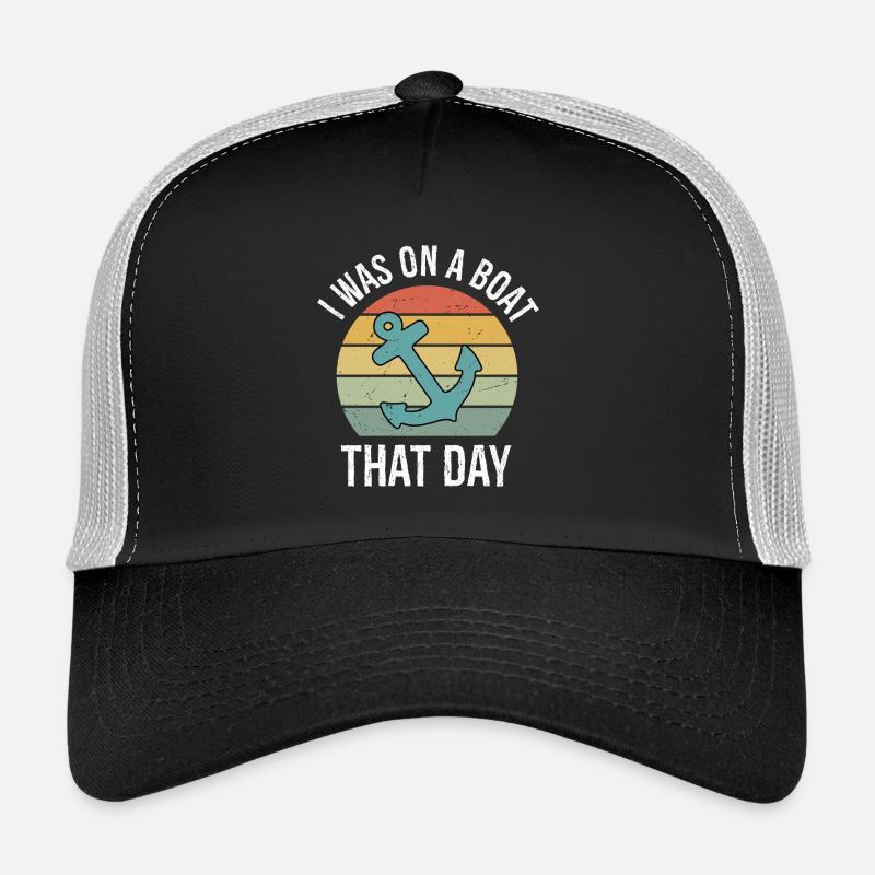 I was On A Boat That Day Vintage Retro Pontoon - Trucker Cap - black/stone grey