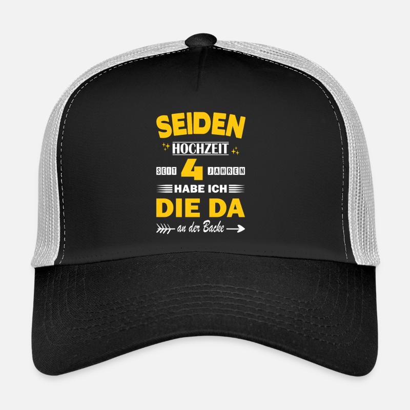 4. Hochzeitstag Spruch 4 Jahre Ehe Seidenhochzeit Trucker Cap