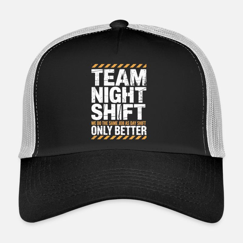 Nachtschicht Team: Besser Als Tag Trucker Cap