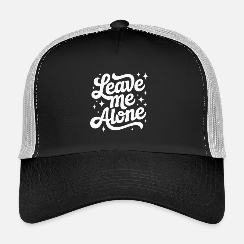Laisse-moi tranquille Casquette trucker 